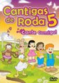 Cantigas de Roda - Volume 5